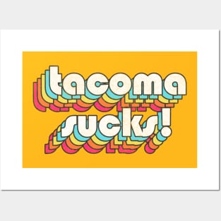 Tacoma Sucks // Retro Typography Design Posters and Art